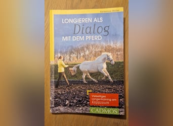 Katharina Möller - Longieren als Dialog mit dem Pferd 
