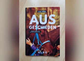 Taschenbuch Ausgeschieden Mein Leben im Galopprennsport Lisa Hödl