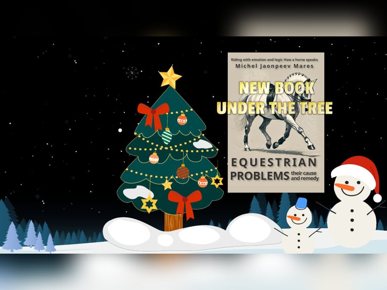 MAKE YOUR CHRISTMAS JOY WITH AN INTERESTING BOOK: Equestrian problems their cause and remedy